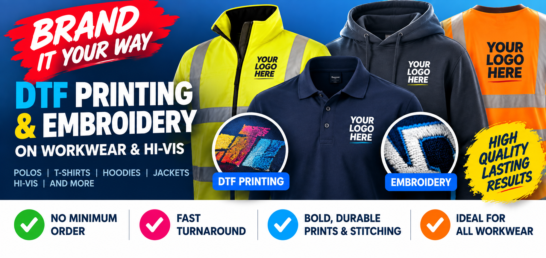 Brand it your way — DTF printing and embroidery on workwear and hi-vis
