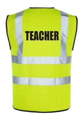 Hi-Vis TEACHER Vest - Yellow