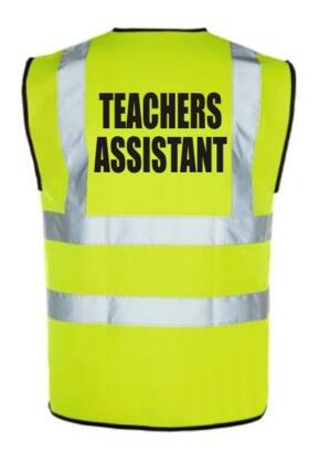 Hi-Vis TEACHERS ASSISTANT Vest - Yellow